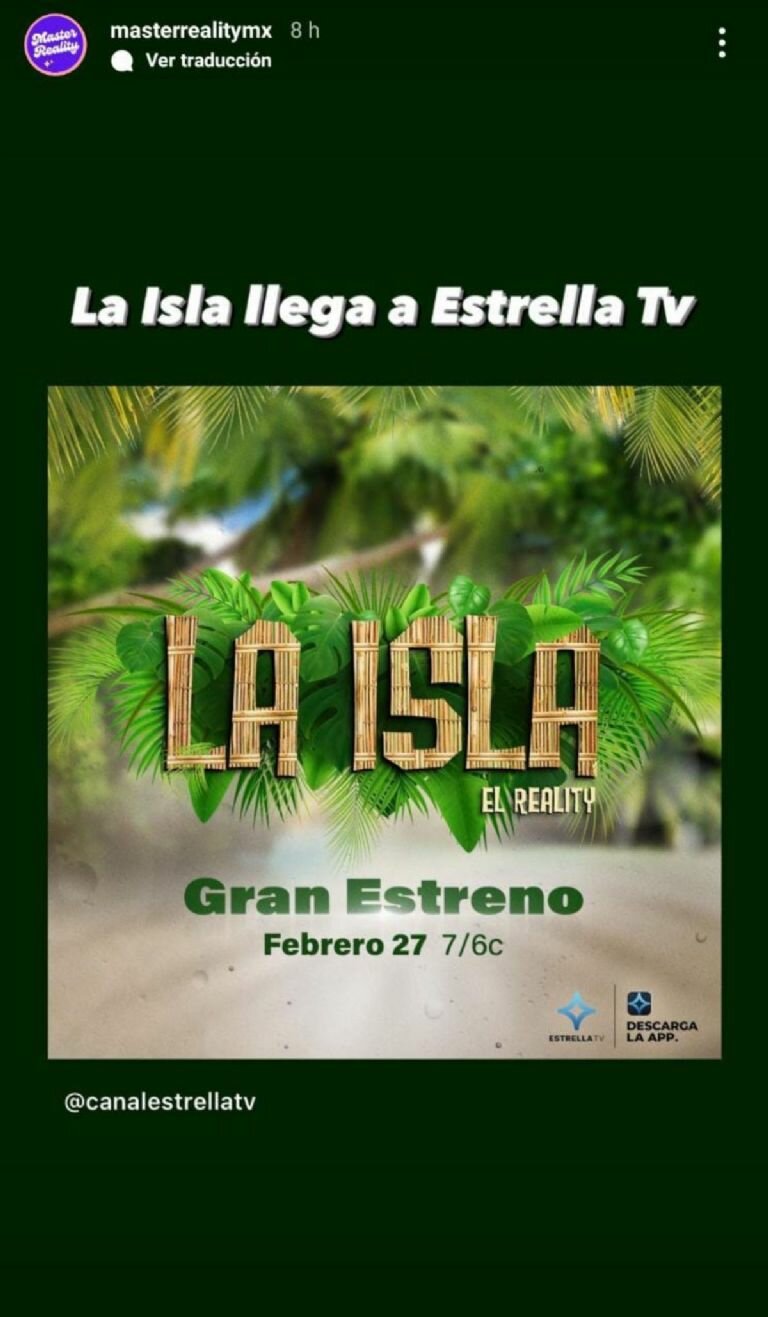 La Isla deja TV Azteca y llega a Estrella TV